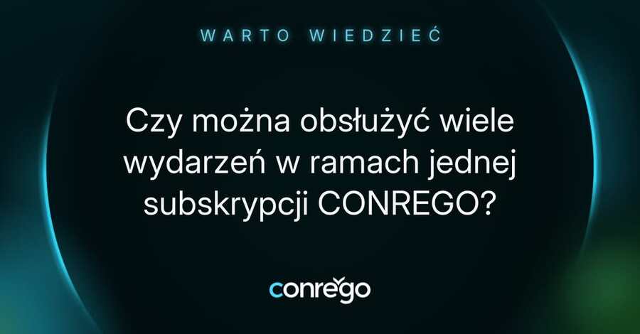 Czy można obsłużyć wiele wydarzeń w ramach jednej subskrypcji CONREGO?